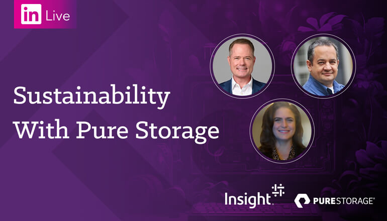 Article LinkedIn Live: Sustainability With Pure Storage Image
